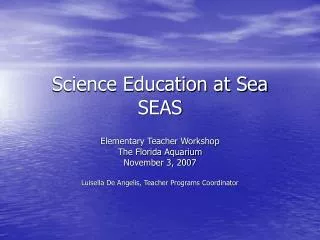 Science Education at Sea SEAS
