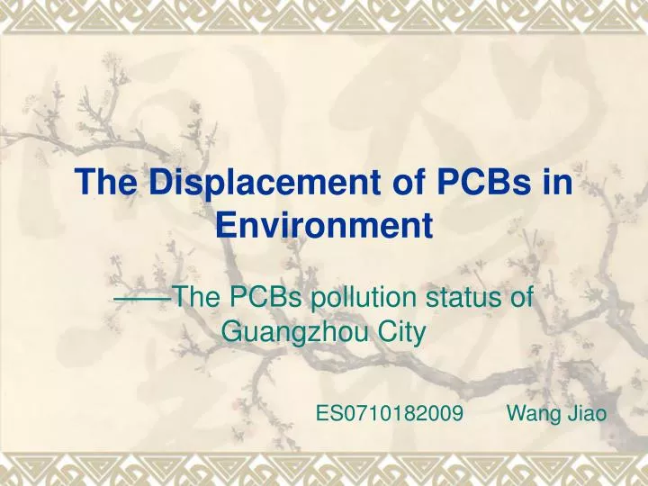 the displacement of pcbs in environment