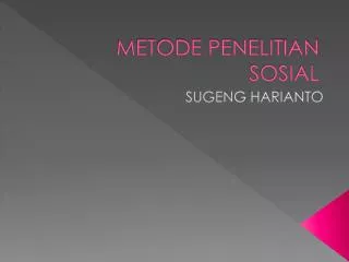 metode penelitian sosial