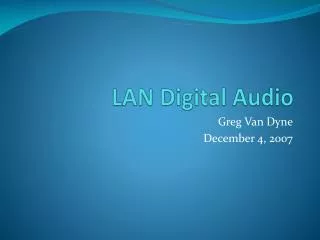 LAN Digital Audio