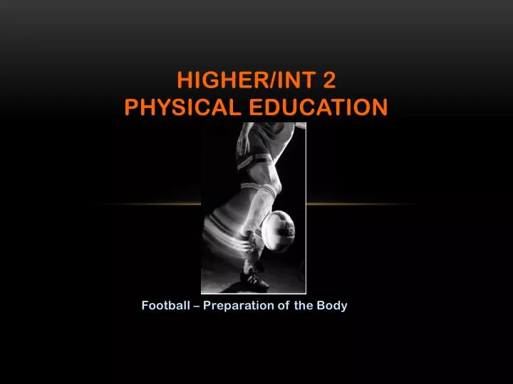 higher int 2 physical education