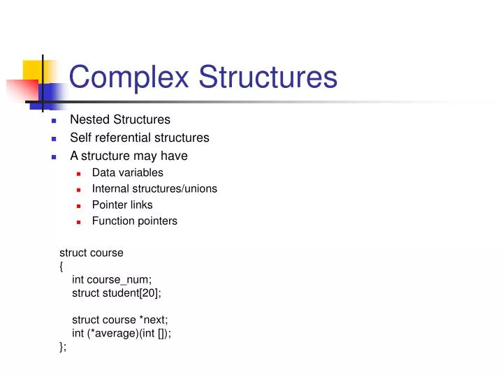 complex structures