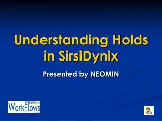 Understanding Holds in SirsiDynix