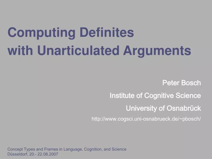 computing definites with unarticulated arguments