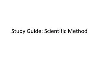 Study Guide: Scientific Method