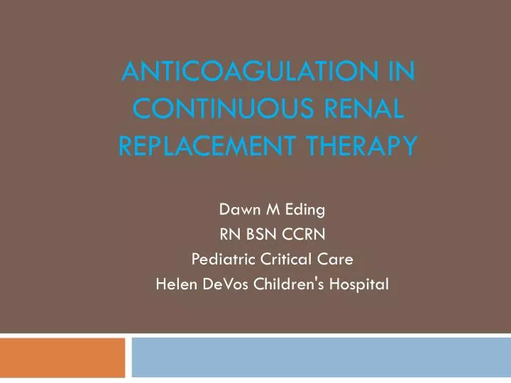 anticoagulation in continuous renal replacement therapy