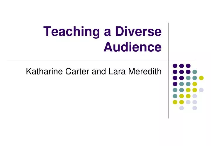teaching a diverse audience