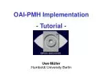 Comprehensive OAI-PMH Implementation Tutorial - slide 1