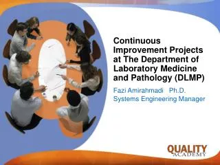 Continuous Improvement Projects at The Department of Laboratory Medicine and Pathology (DLMP)