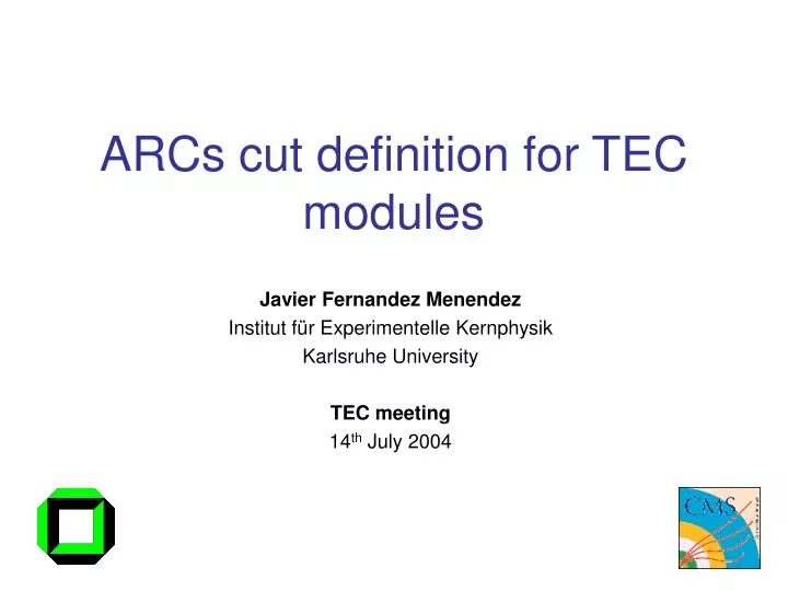 arcs cut definition for tec modules