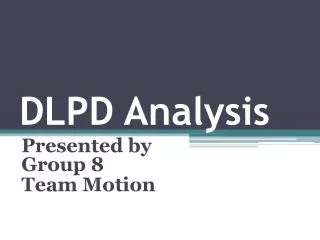 DLPD Analysis