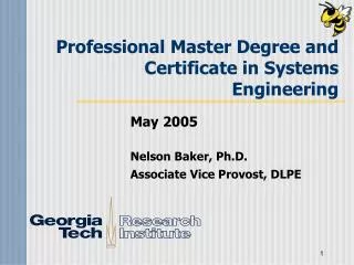 Professional Master Degree and Certificate in Systems Engineering