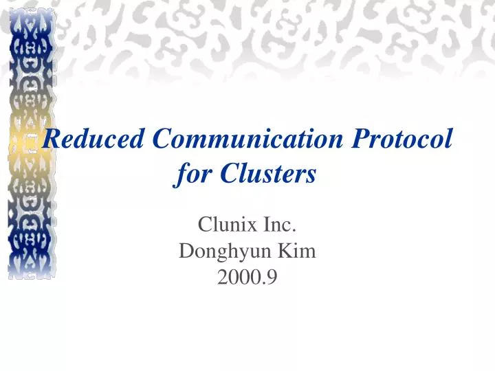 reduced communication protocol for clusters