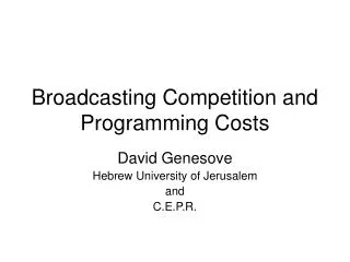 Broadcasting Competition and Programming Costs