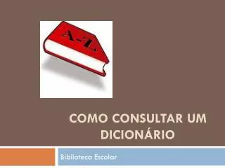 como consultar um dicion rio