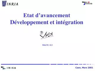 etat d avancement d veloppement et int gration