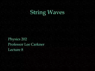 String Waves