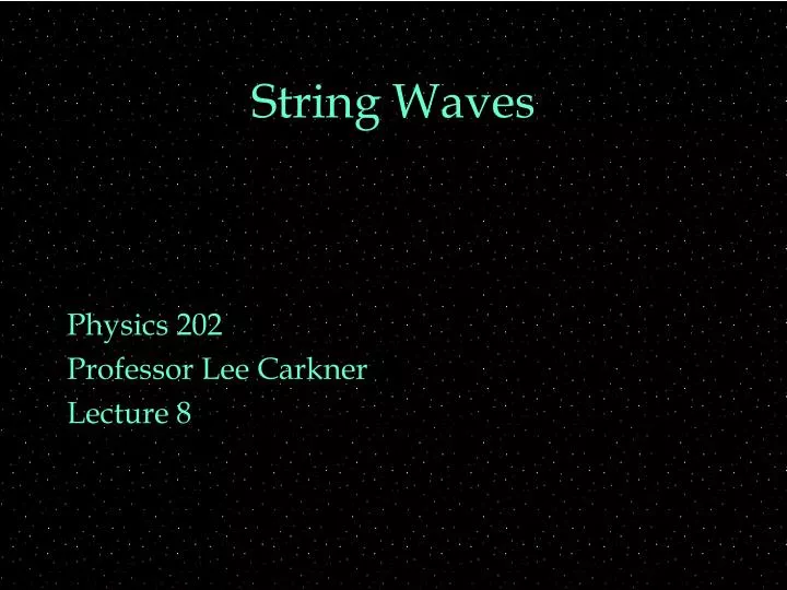 string waves