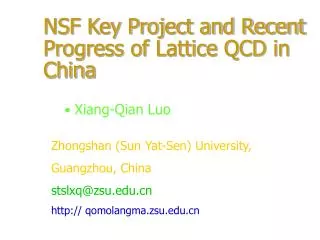 NSF Key Project and Recent Progress of Lattice QCD in China