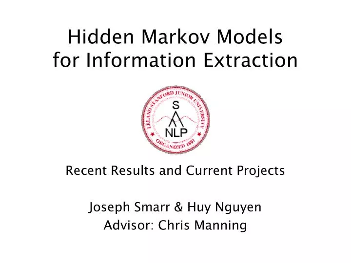 hidden markov models for information extraction