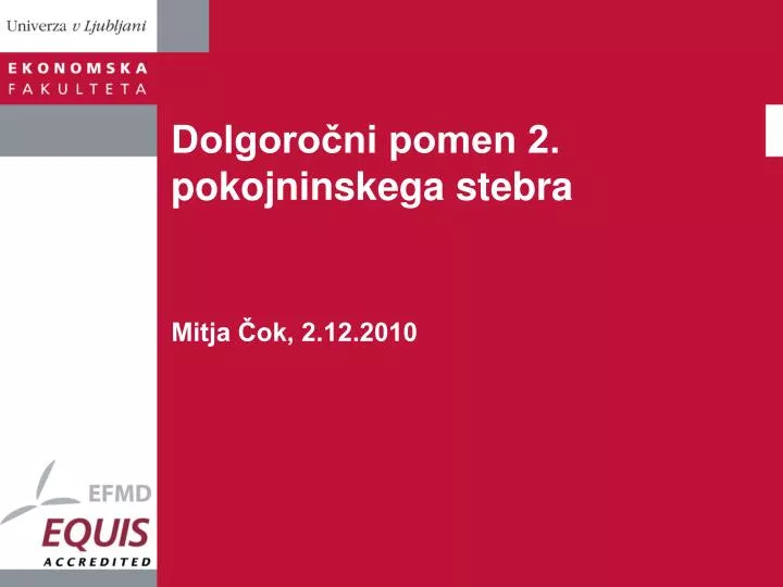 dolgoro ni pomen 2 pokojninskega stebra