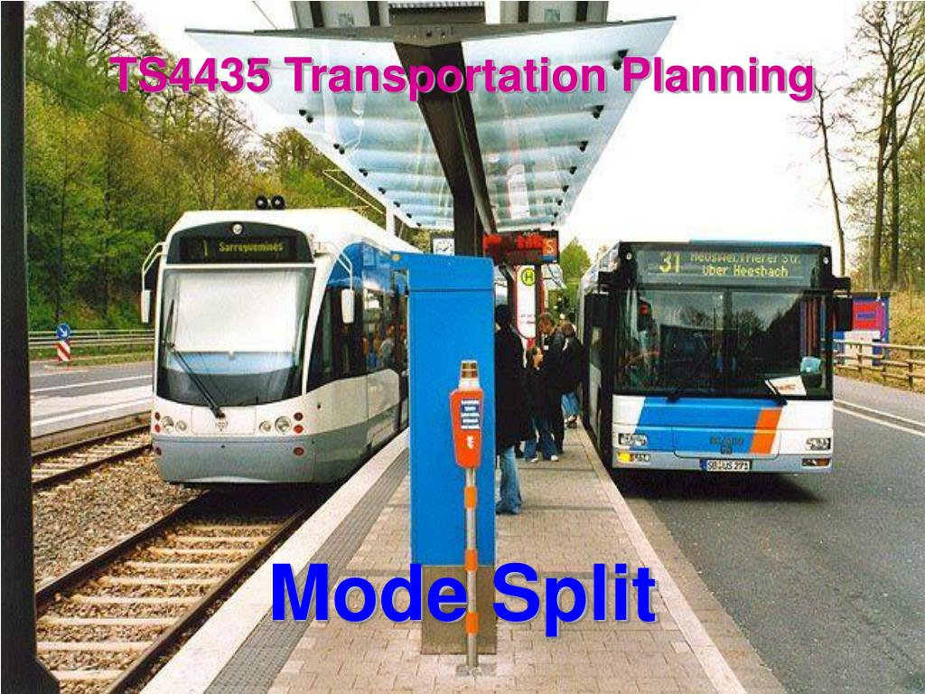 PPT - Mode Split PowerPoint Presentation, free download - ID:4032394