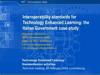 Interoperability standards for Technology Enhanced Learning: the Italian Government case study