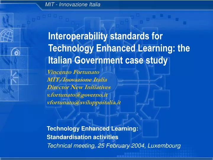 interoperability standards for technology enhanced learning the italian government case study