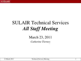 SULAIR Technical Services All Staff Meeting