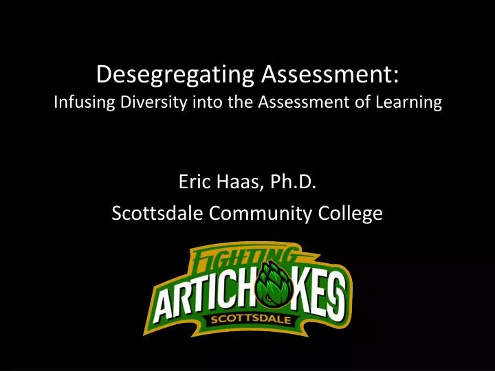 desegregating assessment infusing diversity into the assessment of learning