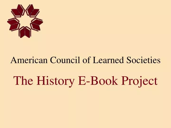 american council of learned societies the history e book project