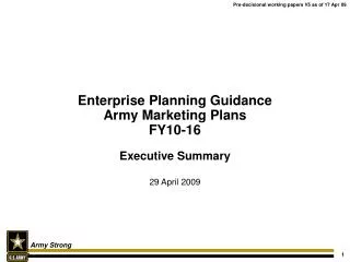 Enterprise Planning Guidance Army Marketing Plans FY10-16