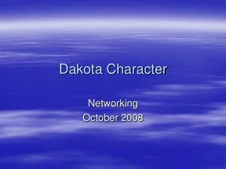 Dakota Character