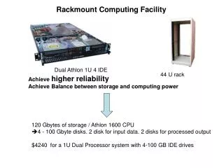 Achieve higher reliability Achieve Balance between storage and computing power