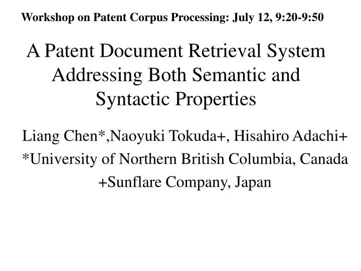 a patent document retrieval system addressing both semantic and syntactic properties