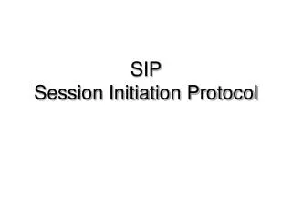 sip session initiation protocol