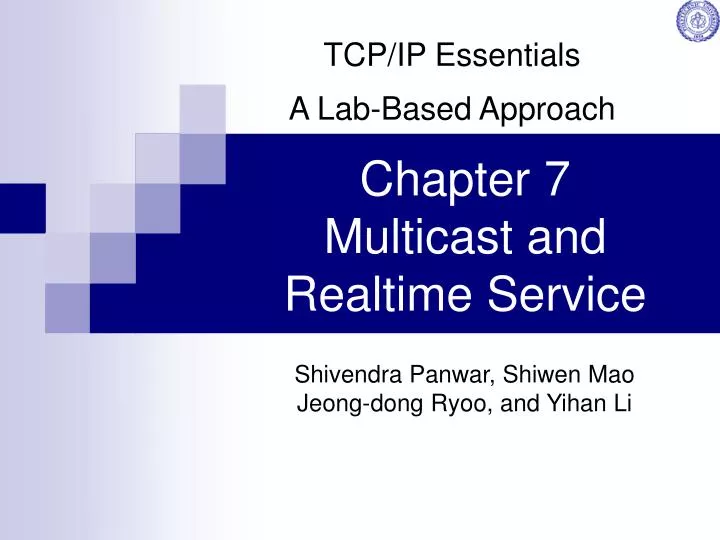 chapter 7 multicast and realtime service