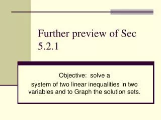 Further preview of Sec 5.2.1