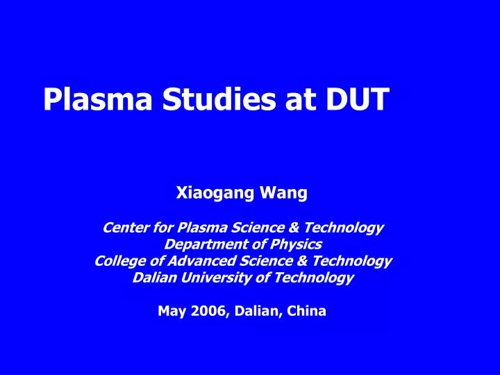 plasma studies at dut