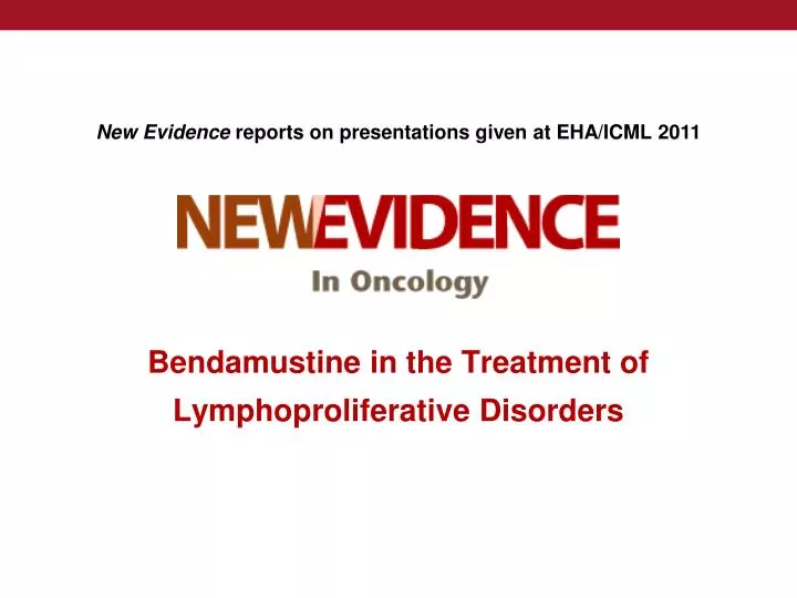 bendamustine in the treatment of lymphoproliferative disorders