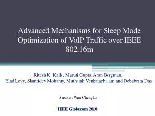 Advanced Mechanisms for Sleep Mode Optimization of VoIP Traffic over IEEE 802.16m