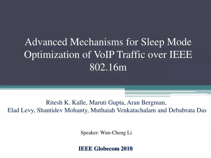 advanced mechanisms for sleep mode optimization of voip traffic over ieee 802 16m