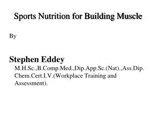Sports Nutrition for Building Muscle