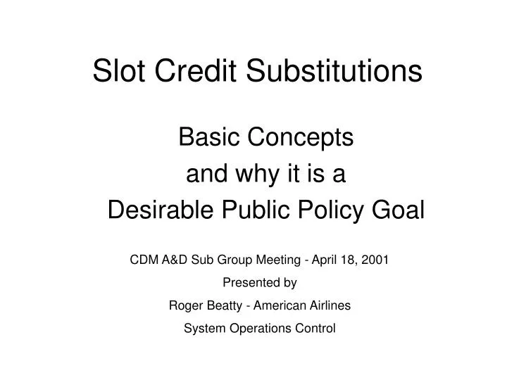 slot credit substitutions