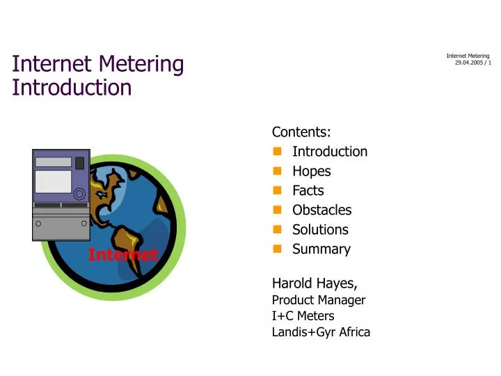 internet metering introduction