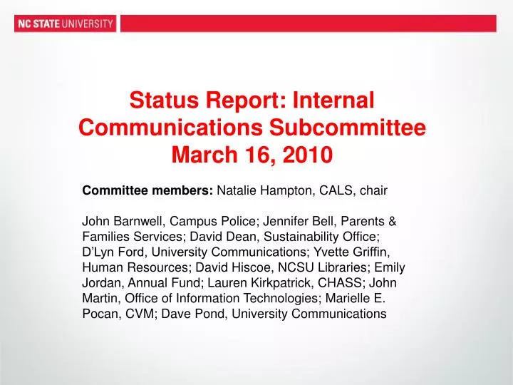 status report internal communications subcommittee march 16 2010