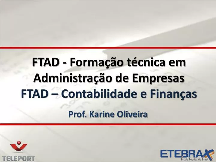 ftad forma o t cnica em administra o de empresas ftad contabilidade e finan as