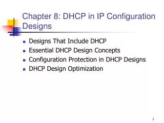 Chapter 8: DHCP in IP Configuration Designs