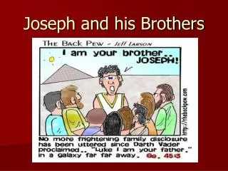 Joseph and his Brothers