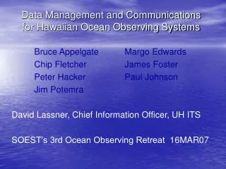 Data Management and Communications for Hawaiian Ocean Observing Systems